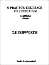 O Pray for the Peace of Jerusalem SATB choral sheet music cover